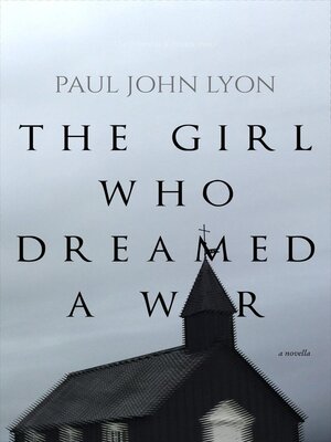 cover image of The Girl Who Dreamed a War